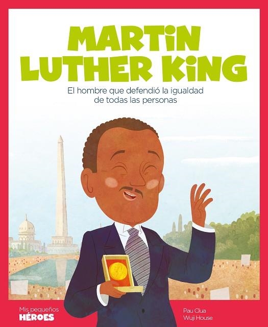 MARTIN LUTHER KING | 9788417822088 | CLUA, PAU; HOUSE, WUJI | Llibreria La Gralla | Llibreria online de Granollers