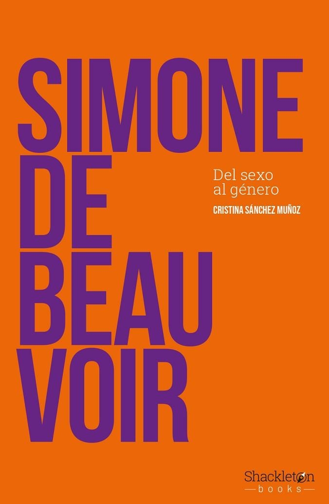 SIMONNE DE BEAUVOIR | 9788417822019 | SANCHEZ, CRISTINA | Llibreria La Gralla | Llibreria online de Granollers