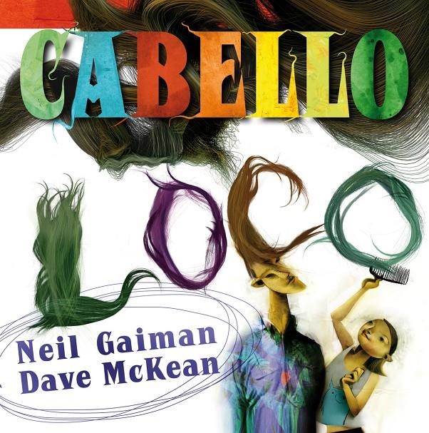 CABELLO LOCO | 9788492769629 | GAIMAN, NEIL; MCKEAN, DAVE | Llibreria La Gralla | Llibreria online de Granollers