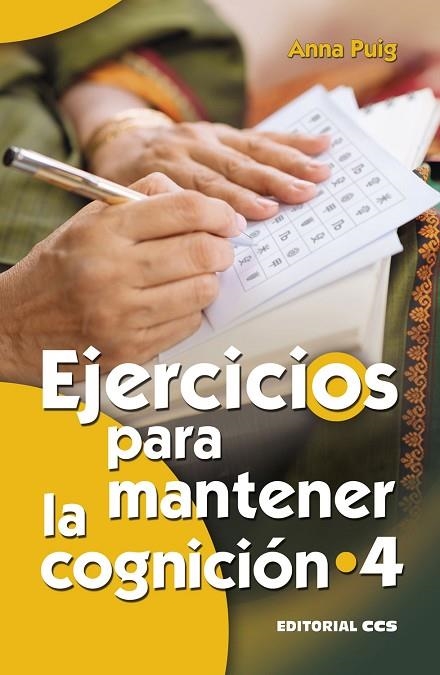 EJERCICIOS PARA MANTENER LA COGNICIÓN 4 | 9788490234112 | PUIG ALEMÁN, ANNA | Llibreria La Gralla | Llibreria online de Granollers