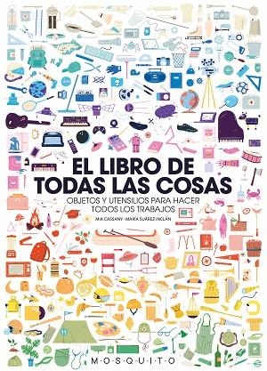 LIBRO DE TODAS LAS COSAS, EL  | 9788494896446 | CASSANY BIOSCA, MIA | Llibreria La Gralla | Librería online de Granollers