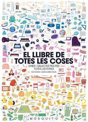 LLIBRE DE TOTES LES COSES, EL | 9788494896439 | CASSANY BIOSCA, MIA | Llibreria La Gralla | Llibreria online de Granollers