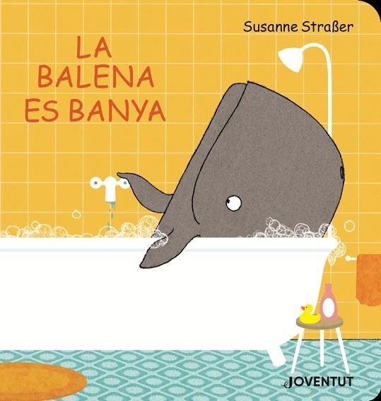 BALENA ES BANYA, LA  | 9788426145789 | STRAßER, SUSANNE | Llibreria La Gralla | Llibreria online de Granollers