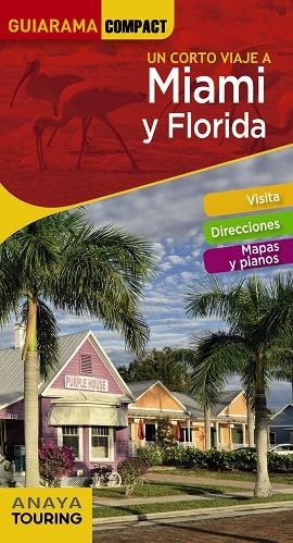 MIAMI Y FLORIDA GUIARAMA 2019 | 9788499359922 | COSTA, EDGAR | Llibreria La Gralla | Llibreria online de Granollers