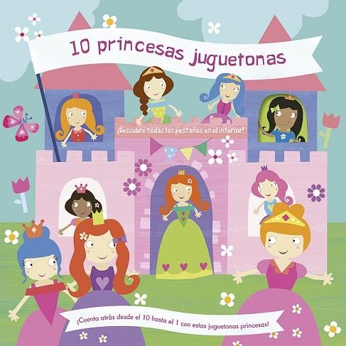 10 PRINCESAS JUGUETONAS | 9788491452133 | WEERASEKERA, REBECCA | Llibreria La Gralla | Llibreria online de Granollers