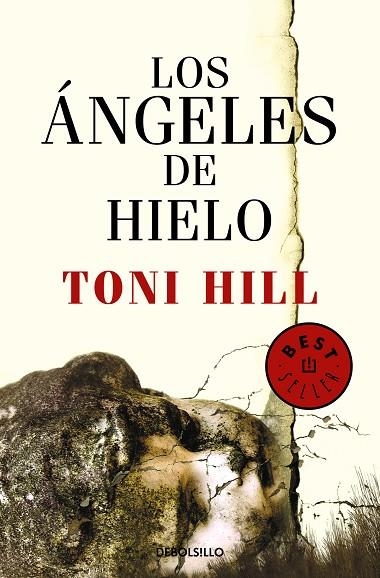 ANGELES DE HIELO, LOS (BOLSILLO) | 9788466347211 | HILL, TONI | Llibreria La Gralla | Librería online de Granollers