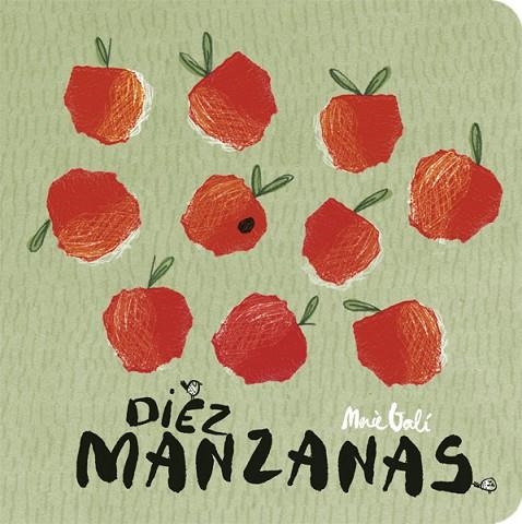 DIEZ MANZANAS | 9788424664107 | GALÍ, MERCÈ | Llibreria La Gralla | Llibreria online de Granollers