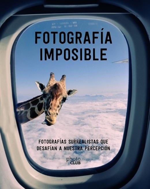 FOTOGRAFÍA IMPOSIBLE | 9788441540958 | TOROMANOFF, AGATA | Llibreria La Gralla | Librería online de Granollers