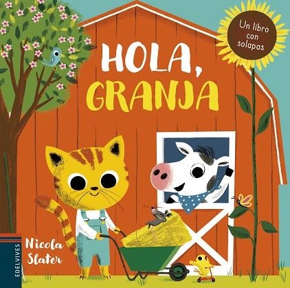 HOLA, GRANJA | 9788414017098 | SLATER, NICOLA | Llibreria La Gralla | Librería online de Granollers