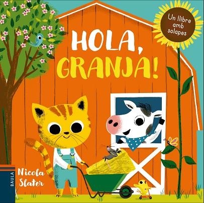 HOLA, GRANJA! | 9788447937721 | SLATER, NICOLA | Llibreria La Gralla | Librería online de Granollers