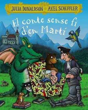 CONTE SENSE FI D'EN MARTÍ, EL | 9788499069616 | DONALDSON, JULIA | Llibreria La Gralla | Llibreria online de Granollers