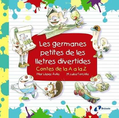 GERMANES PETITES DE LES LLETRES DIVERTIDES, LES | 9788499069920 | LÓPEZ ÁVILA, PILAR | Llibreria La Gralla | Llibreria online de Granollers