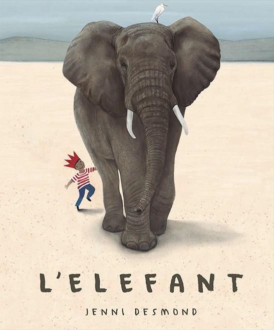 ELEFANT, L' | 9788417074661 | DESMOND, JENNI | Llibreria La Gralla | Llibreria online de Granollers