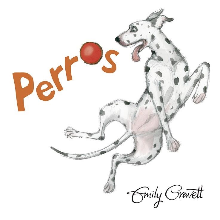 PERROS | 9788491452188 | GRAVETT, EMILY | Llibreria La Gralla | Llibreria online de Granollers