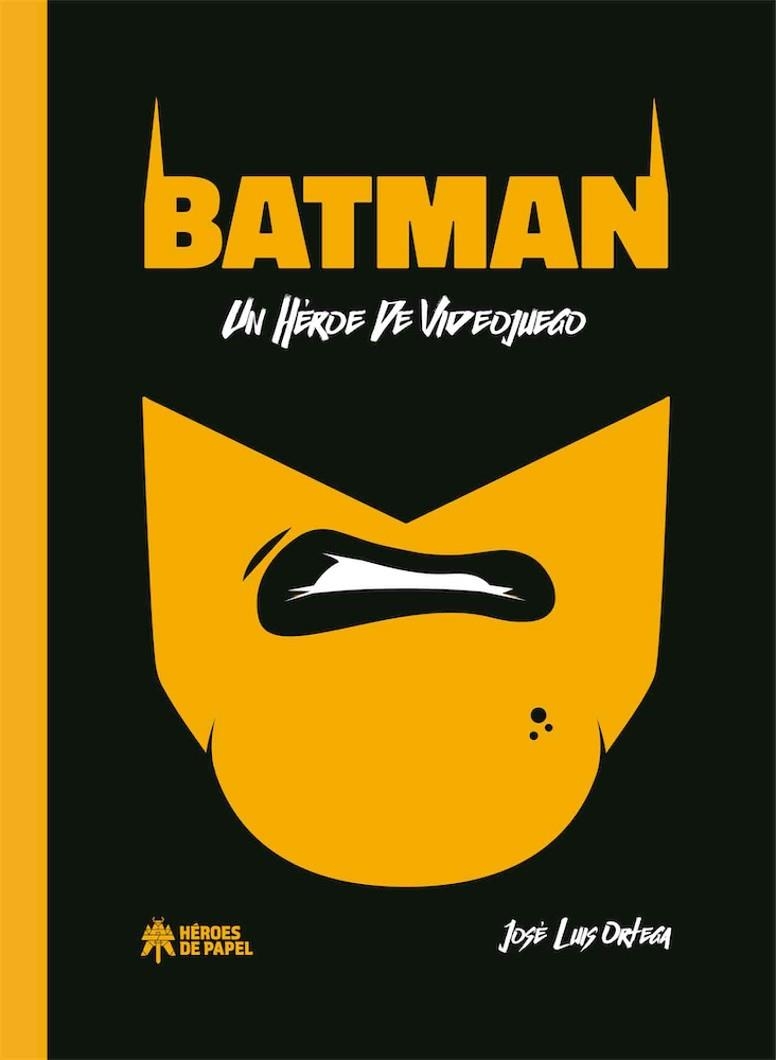 BATMAN UN HEROE DE VIDEOJUEGO | 9788417649128 | ORTEGA, JOSE L. | Llibreria La Gralla | Librería online de Granollers