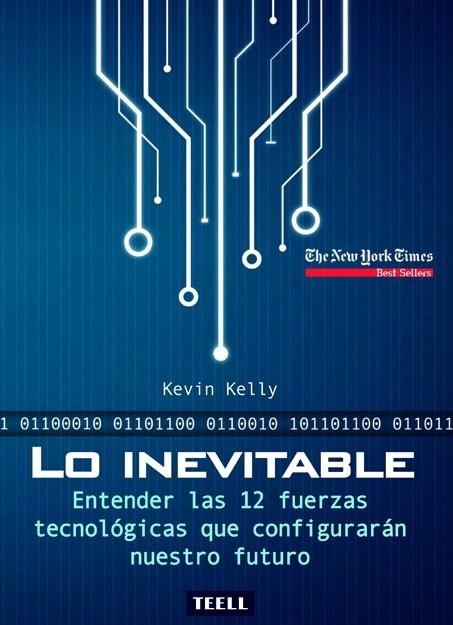 LO INEVITABLE | 9788416511174 | KELLY, KEVIN | Llibreria La Gralla | Llibreria online de Granollers