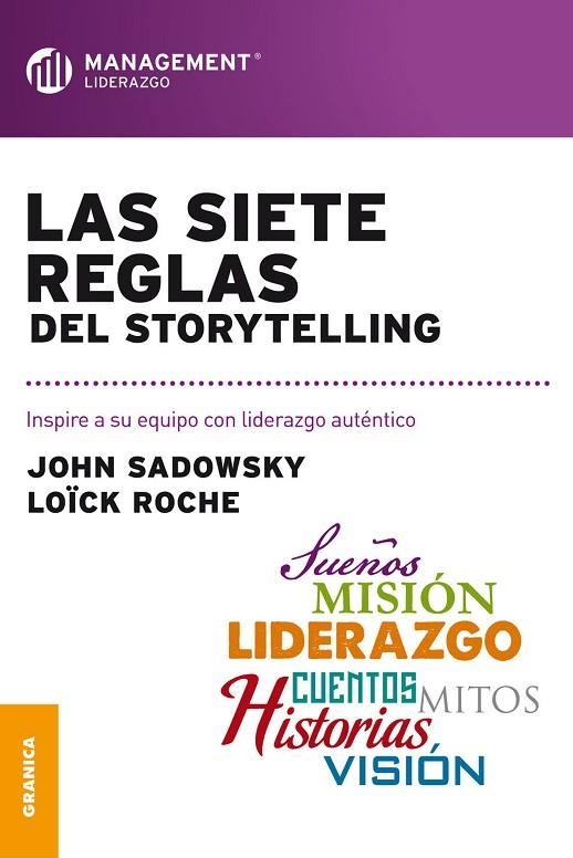 SIETE REGLAS DEL STORYTELLING, L | 9789506417307 | SADOWSKY, JOHN | Llibreria La Gralla | Llibreria online de Granollers