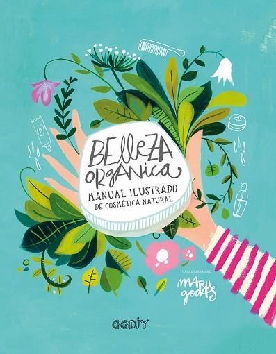 BELLEZA ORGÁNICA | 9788425230790 | GODAS, MARU | Llibreria La Gralla | Librería online de Granollers