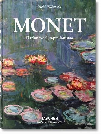 MONET. EL TRIUNFO DEL IMPRESIONISMO | 9783836550994 | WILDENSTEIN, DANIEL | Llibreria La Gralla | Llibreria online de Granollers