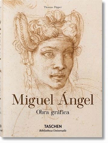 MIGUEL ÁNGEL. OBRA GRÁFICA | 9783836563789 | PÖPPER, THOMAS | Llibreria La Gralla | Llibreria online de Granollers