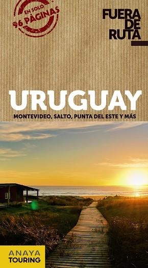 URUGUAY GUIA FUERA DE RUTA 2019 | 9788491581857 | PAGELLA ROVEA, GABRIELA | Llibreria La Gralla | Llibreria online de Granollers