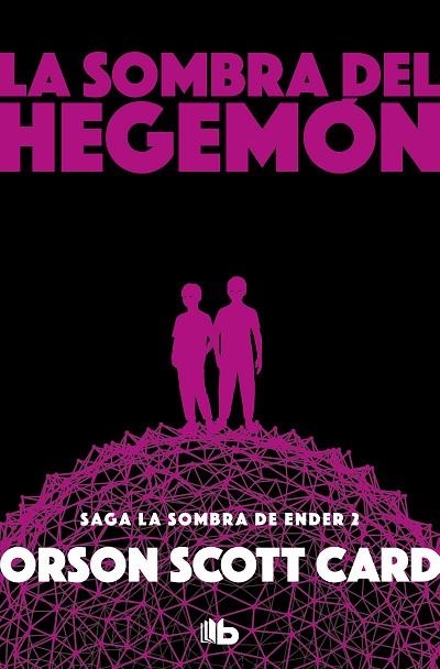 SOMBRA DE HEGEMON, LA  (SAGA DE LA SOMBRA 2) | 9788490708385 | CARD, ORSON SCOTT | Llibreria La Gralla | Librería online de Granollers
