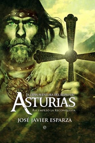 GRAN AVENTURA DEL REINO DE ASTURIAS, LA (ESFERA BOLSILLO 110) | 9788497349789 | ESPARZA, JOSE JAVIER | Llibreria La Gralla | Llibreria online de Granollers