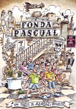 FONDA PASCUAL | 9788494712784 | AZAGRA GARCÍA, CARLOS / REVUELTA, ENCARNA | Llibreria La Gralla | Llibreria online de Granollers