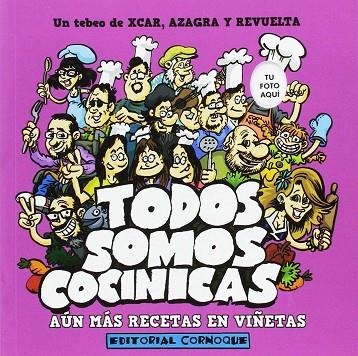 TODOS SOMOS COCINICAS | 9788494384868 | PÉREZ AZNAR, CARLOS / AZAGRA GARCÍA, JUAN CARLOS / REVUELTA, ENCARNA | Llibreria La Gralla | Llibreria online de Granollers