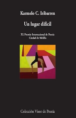 UN LUGAR DIFÍCIL | 9788498953657 | IRIBARREN, KARMELO C. | Llibreria La Gralla | Librería online de Granollers
