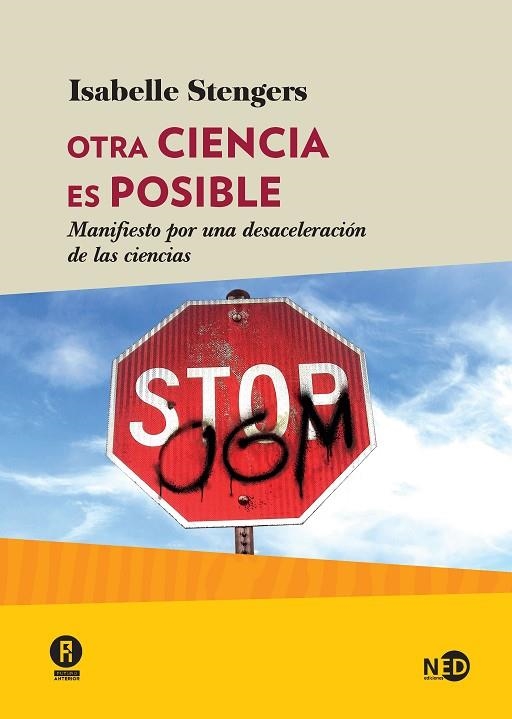 OTRA CIENCIA ES POSIBLE | 9788416737581 | STENGERS, ISABELLE | Llibreria La Gralla | Llibreria online de Granollers