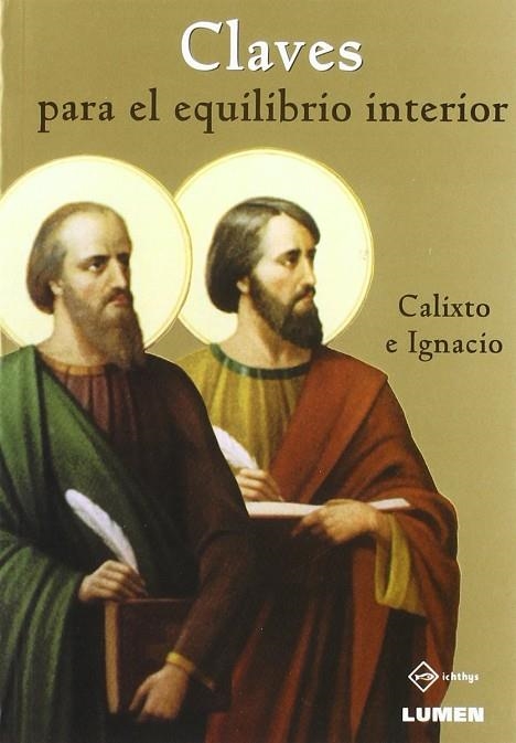 CLAVES PARA EL EQUILIBRIO INTERIOR | 9789870007920 | CALIXTO E IGNACIO | Llibreria La Gralla | Llibreria online de Granollers