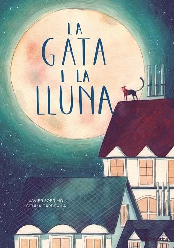 GATA I LA LLUNA, LA | 9788416566594 | SOBRINO, JAVIER | Llibreria La Gralla | Llibreria online de Granollers