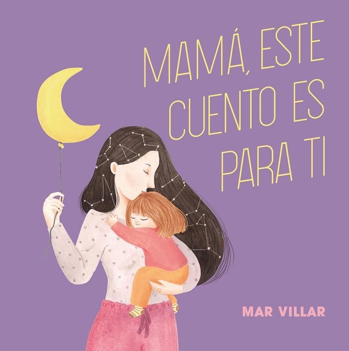 MAMÁ, ESTE CUENTO ES PARA TI | 9788408208235 | VILLAR, MAR | Llibreria La Gralla | Llibreria online de Granollers