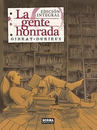 GENTE HONRADA, LA. EDICIÓN INTEGRAL | 9788467935851 | GIBRAT / DURIEUX | Llibreria La Gralla | Librería online de Granollers