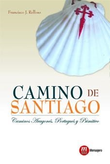 CAMINO DE SANTIAGO | 9788427131378 | RELLOSO, FRANCISCO J. | Llibreria La Gralla | Llibreria online de Granollers