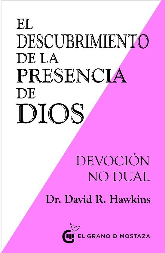 DESCUBRIMIENTO DE LA PRESENCIA DE DIOS, EL  | 9788494908965 | HAWKINS, DAVID R. | Llibreria La Gralla | Librería online de Granollers