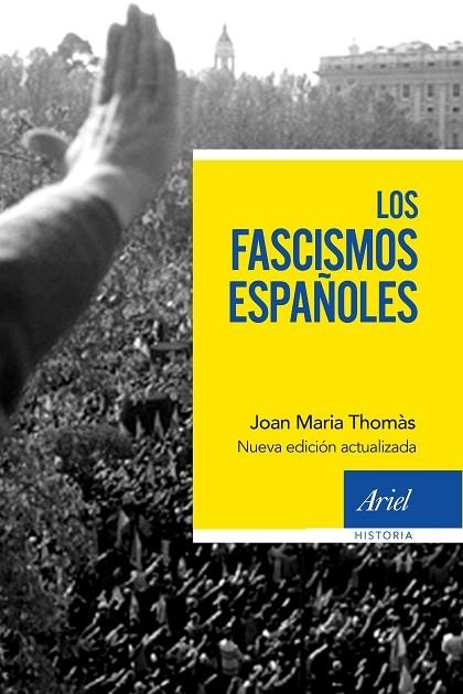 FASCISMOS ESPAÑOLES, LOS  | 9788434430686 | THOMÀS, JOAN MARIA | Llibreria La Gralla | Librería online de Granollers