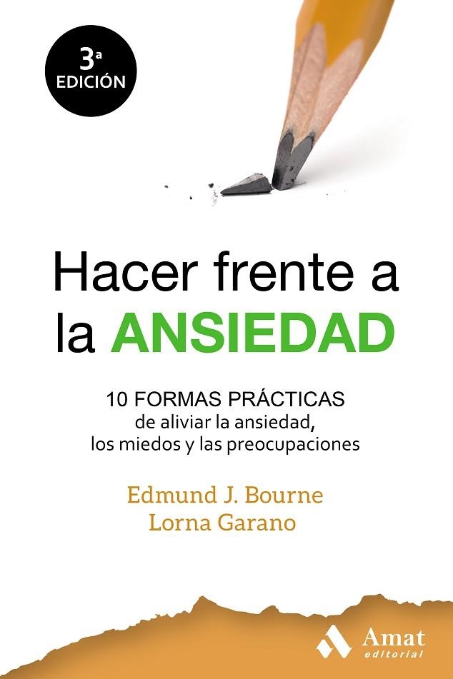 HACER FRENTE A LA ANSIEDAD | 9788497354714 | BOURNE, EDMUND | Llibreria La Gralla | Llibreria online de Granollers