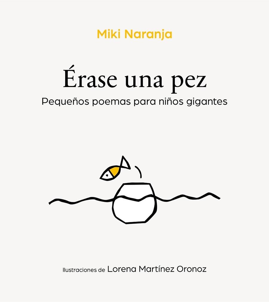 ÉRASE UNA PEZ | 9788417424596 | NARANJA, MIKI | Llibreria La Gralla | Llibreria online de Granollers