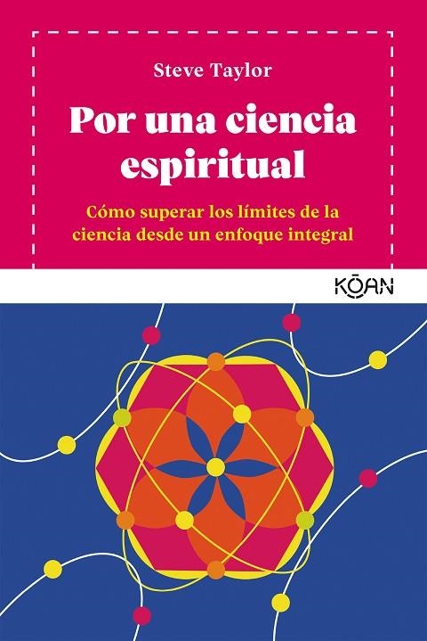 POR UNA CIENCIA ESPIRITUAL | 9788494913488 | TAYLOR, STEVE | Llibreria La Gralla | Llibreria online de Granollers