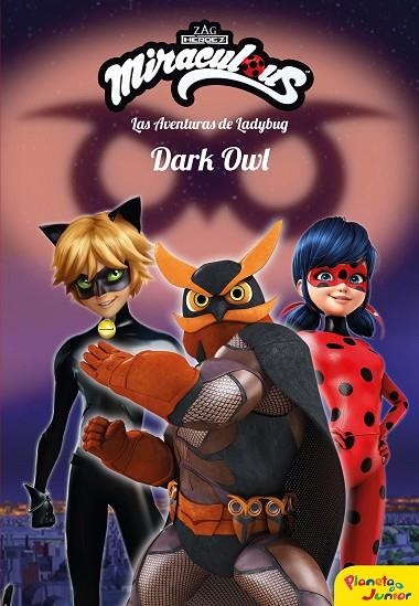 DARK OWL AVENTURAS DE LADYBUG | 9788408209225 | VVAA | Llibreria La Gralla | Llibreria online de Granollers