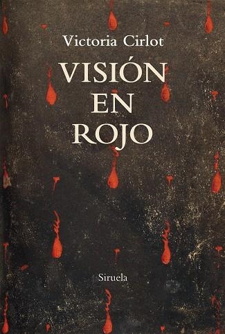 VISIÓN EN ROJO | 9788417860097 | CIRLOT, VICTORIA | Llibreria La Gralla | Llibreria online de Granollers