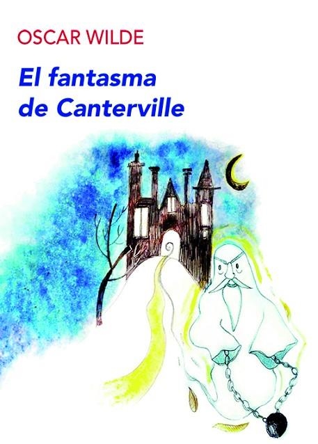 FANTASMA DE CANTERVILLE, EL  | 9788494911583 | WILDE, OSCAR | Llibreria La Gralla | Librería online de Granollers