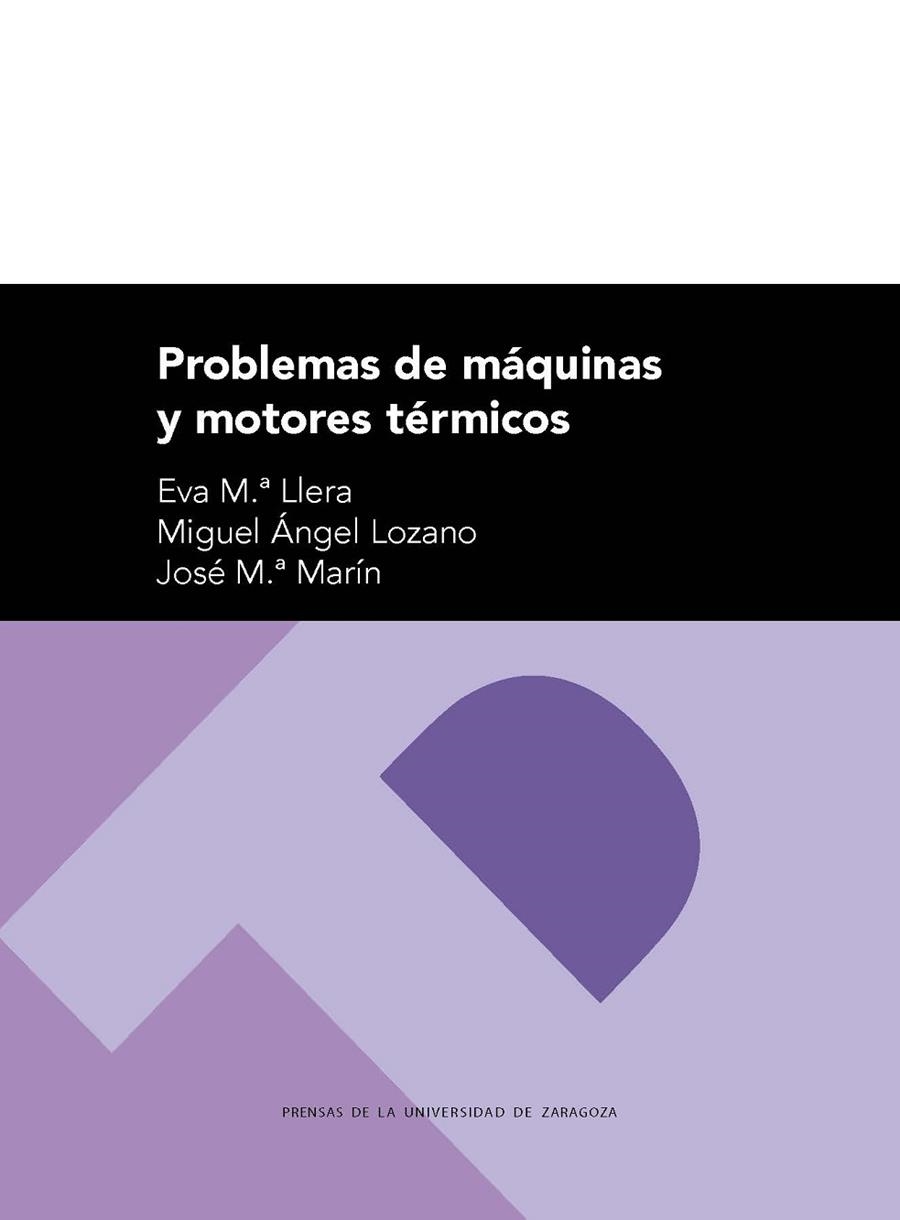 PROBLEMAS DE MÁQUINAS Y MOTORES TÉRMICOS | 9788416935901 | LLERA SASTRESA, EVA M.ª/LOZANO SERRANO,, MIGUEL ÁNGEL/MARÍN HERRERO, JOSÉ MARÍA | Llibreria La Gralla | Llibreria online de Granollers