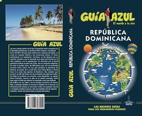 REPÚBLICA DOMINICANA GUIA AZUL 2019 | 9788417823214 | INGELMO, ÁNGEL/AIZPÚN, ISABEL/CABRERA, DANIEL | Llibreria La Gralla | Librería online de Granollers