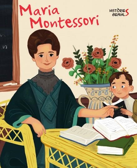 MARIA MONTESSORI. HISTORIES GENIALS  | 9788468262895 | J. KENT | Llibreria La Gralla | Llibreria online de Granollers