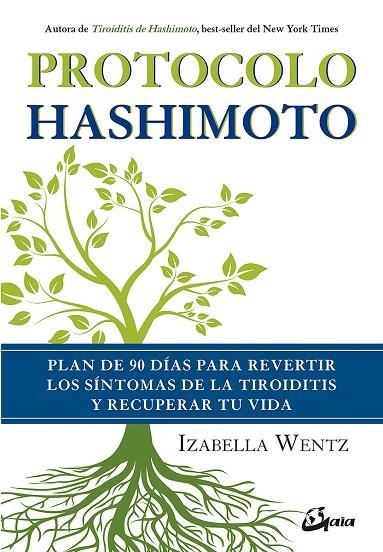 PROTOCOLO HASHIMOTO | 9788484457312 | WENTZ, IZABELLA | Llibreria La Gralla | Llibreria online de Granollers