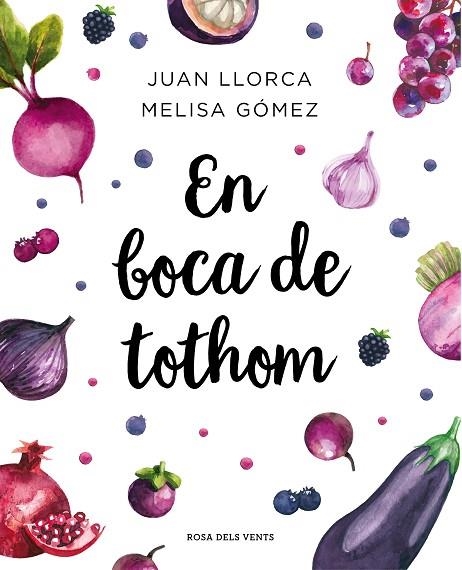 EN BOCA DE TOTHOM | 9788417627461 | LLORCA, JUAN; GÓMEZ, MELISA | Llibreria La Gralla | Librería online de Granollers