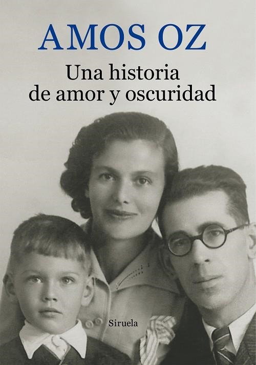 UNA HISTORIA DE AMOR Y OSCURIDAD | 9788416280391 | OZ, AMOS | Llibreria La Gralla | Librería online de Granollers